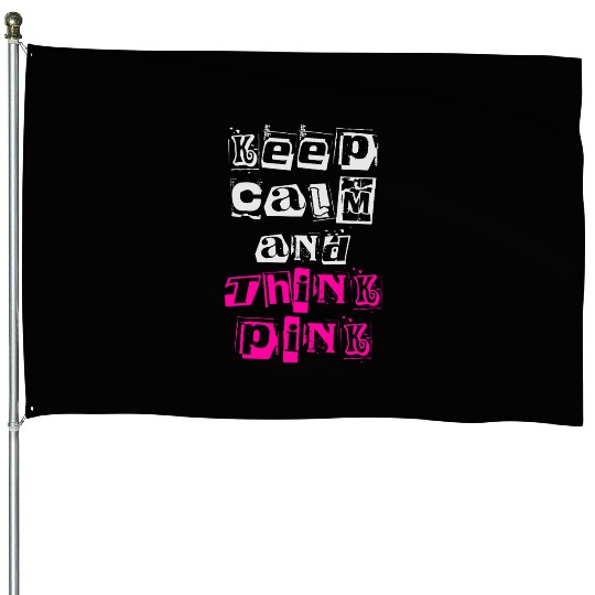 Keep Calm And Pink Breast Cancer Awareness House Flags