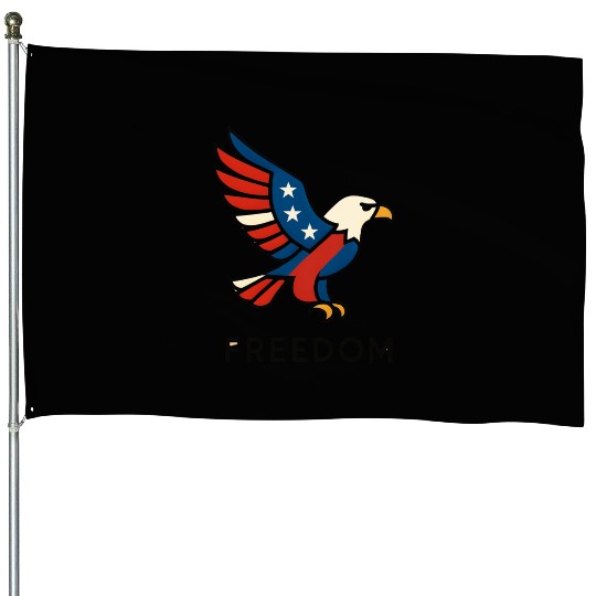 FREEDOM House Flags
