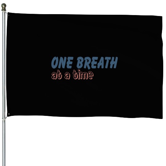 One Breath At A Time Runner Running Mindful Breath House Flags