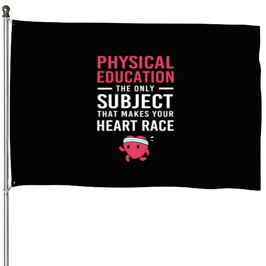 Pe Teacher Physical Education House Flags