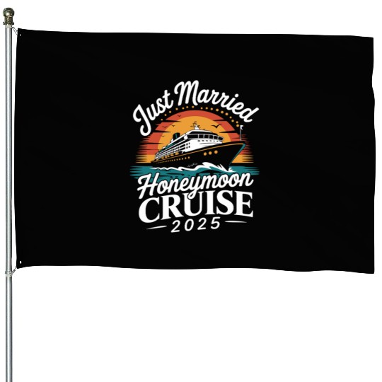Just Married Honeymoon Cruise 2025 Adventure House Flags