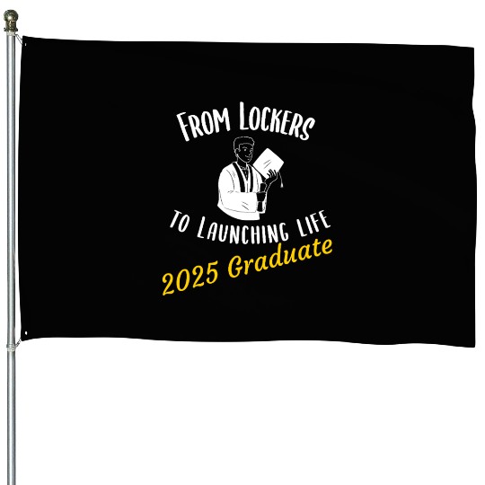 From Lockers to Launching Life 2025 Graduate House Flags
