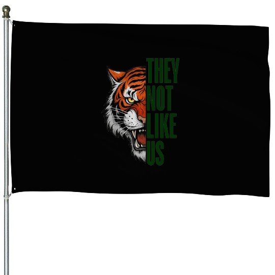 They Not Like Us – Tiger Graphic House Flags