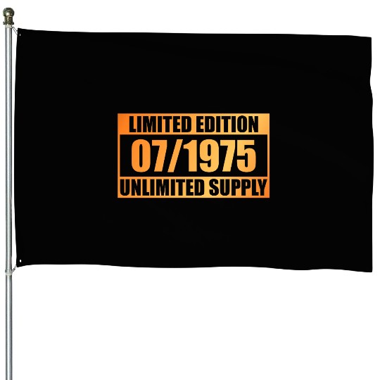 50th birthday Limited Edition - ꝏ Supply 07/1975 House Flags