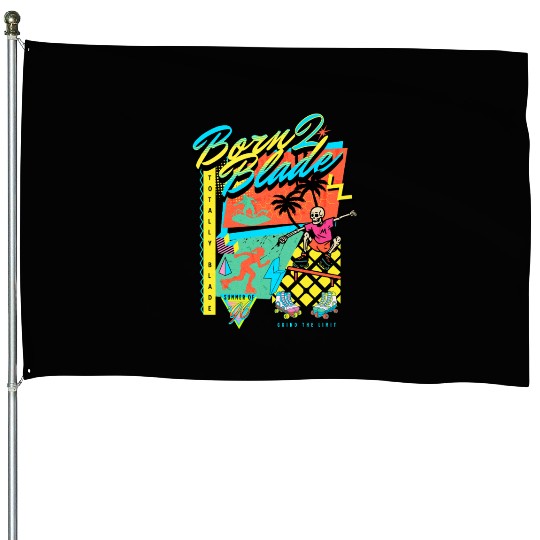Born 2 Blade 90s Nostalgia Design House Flags