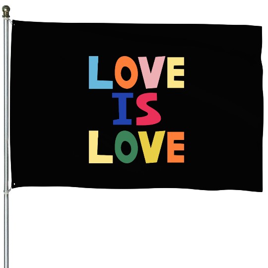 love is love House Flags