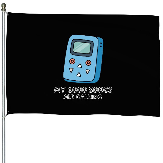 My 1000 Songs Calling MP3 Player 2000s House Flags