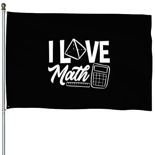Math Teacher I Love Math Geometric Vibes House Flags