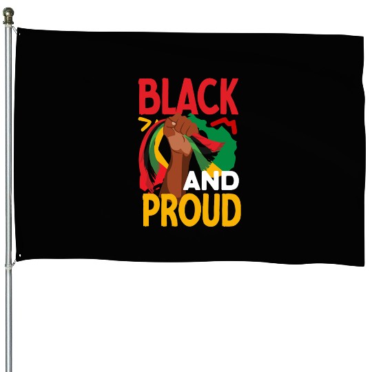Juneteenth Black And Proud House Flags