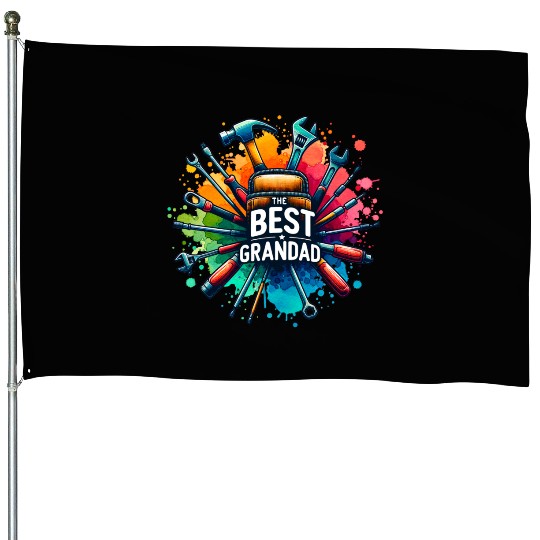 Best Grandad Ever tools design House Flags