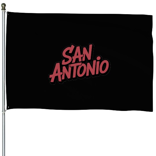 San Antonio Text Design House Flags