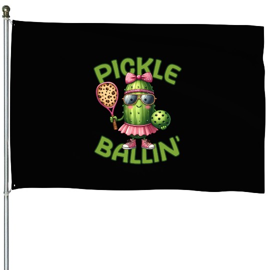 Pickle Ballin Pickleball Dink This House Flags