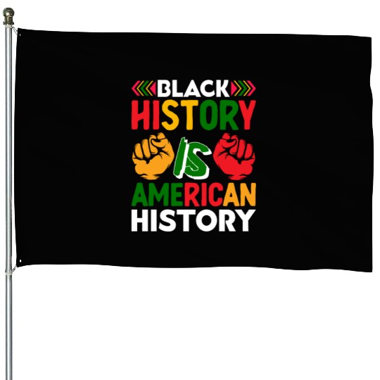 Black History Is American History House Flags