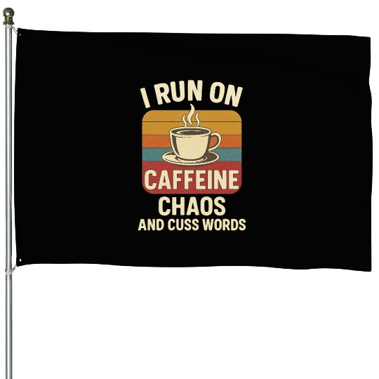 Caffeine Chaos Retro Design House Flags