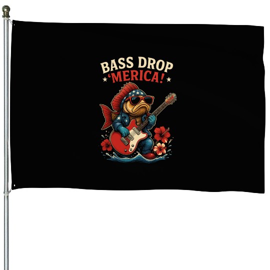 Bass Drop 'Merica! Fishing House Flags