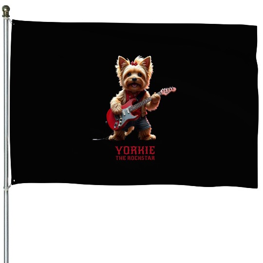 Yorkie the Rockstar House Flags