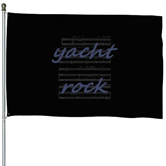 Yacht Rock Sheet Music House Flags