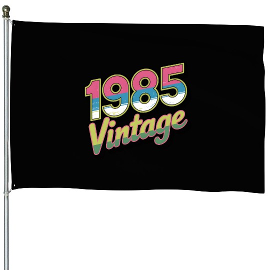 1985 Vintage Birthday Retro 80s Gift Idea House Flags