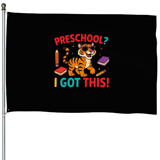 Tiger Cub House Flags – Preschool I Got This School House Flags