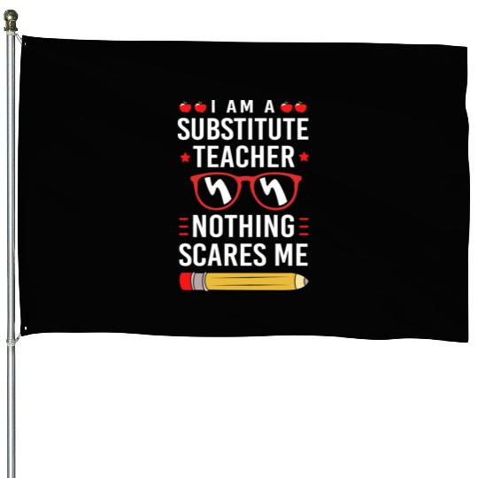 Substitute Teacher Back To School House Flags