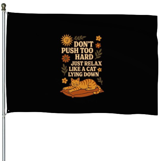 Relaxing Cat Nap Inspirational Design House Flags