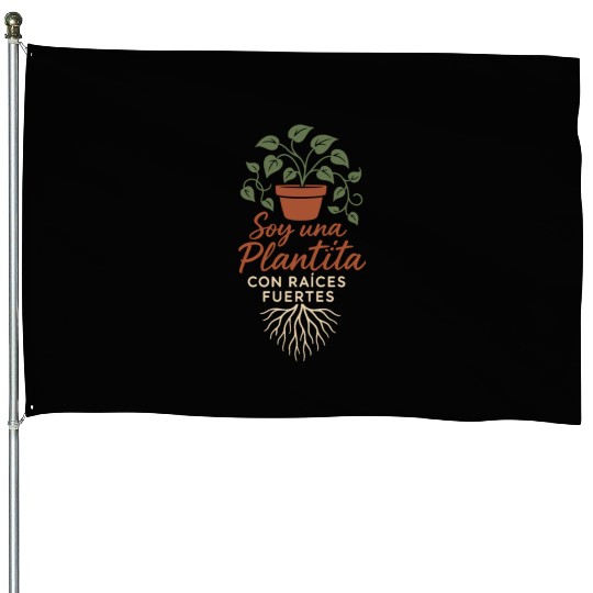 Plantita Latina Plant Mom Plantita Life Hispanic House Flags