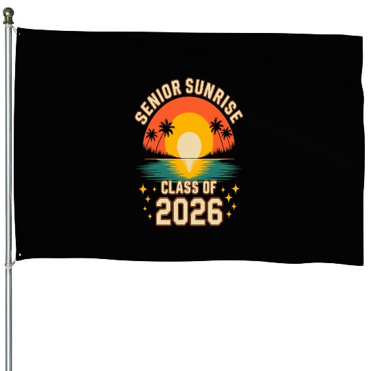 Senior Sunrise 2026 High School Graduation House Flags