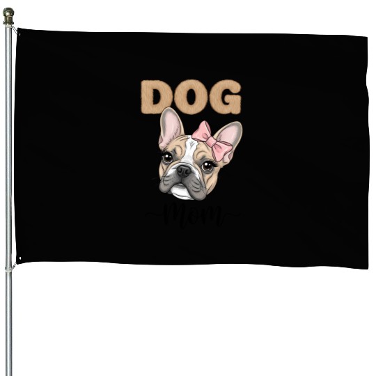 Frenchie Mom House Flags