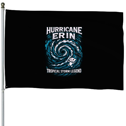 Hurricane Erin Tropical Storm Legend House Flags