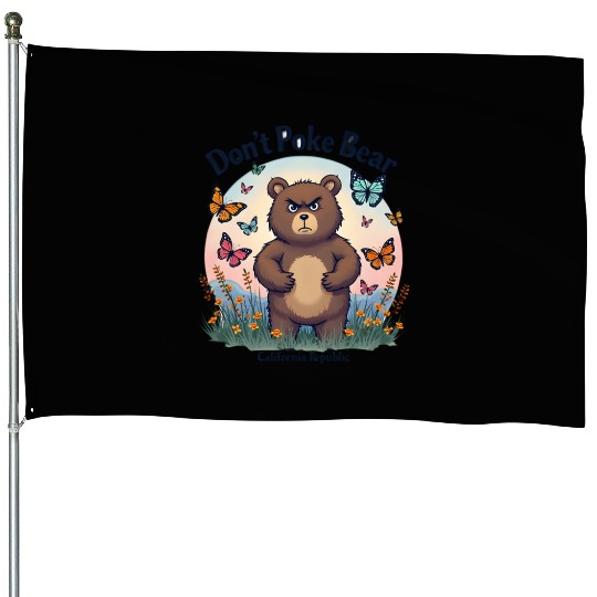Don't Poke Bear Illustration design for women House Flags