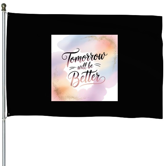 Inspirational Future Hope Hand Lettered Design House Flags