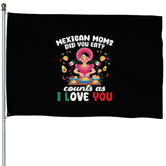 Mexican Moms Abuelita Grandma Food Gift House Flags