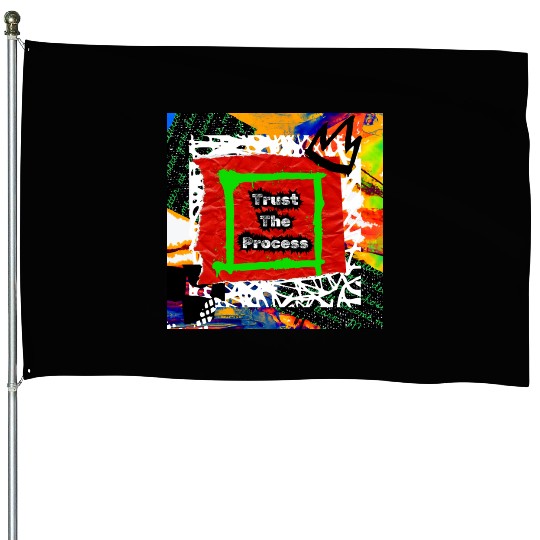 Trust The Process Graffiti Style | Green Version House Flags