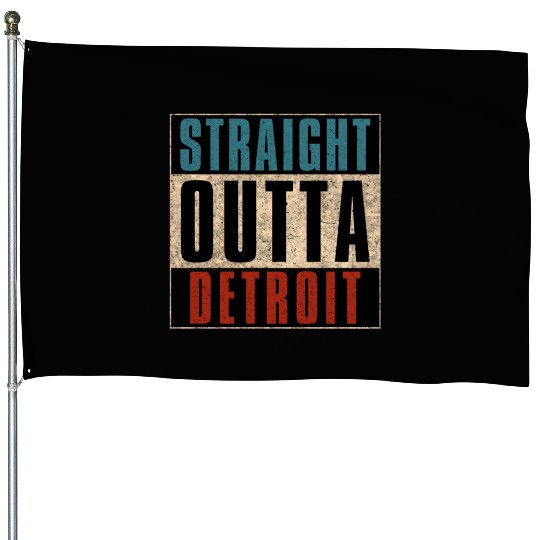 Straight Outta Detroit Michigan MI House Flags