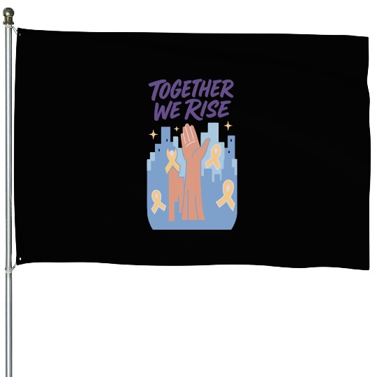 Together We Rise │ Childhood Cancer Awareness	 House Flags