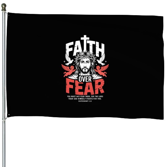 Faith Over Fear Christian Streetwear House Flags