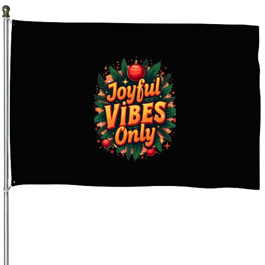 Festive Christmas Joyful Vibes Design House Flags