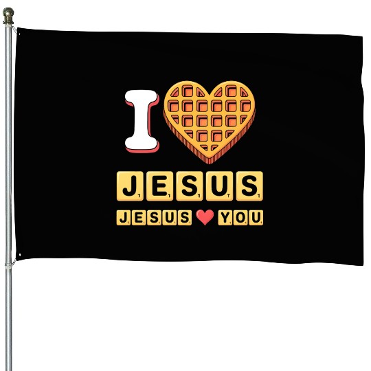 I Love Jesus Christian Breakfast Waffle Heart House Flags