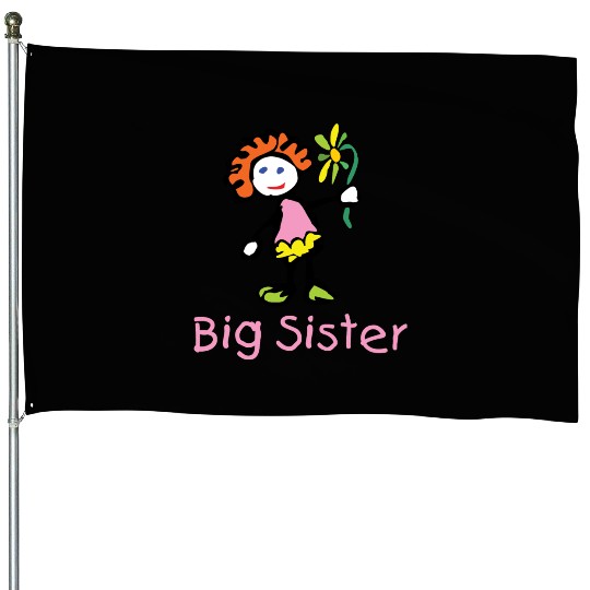 Big Sister House Flags