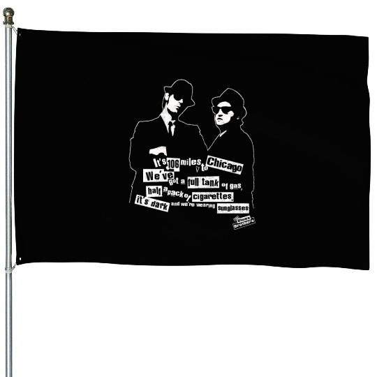 The Blues Brothers - We've got a full tank of gas House Flags