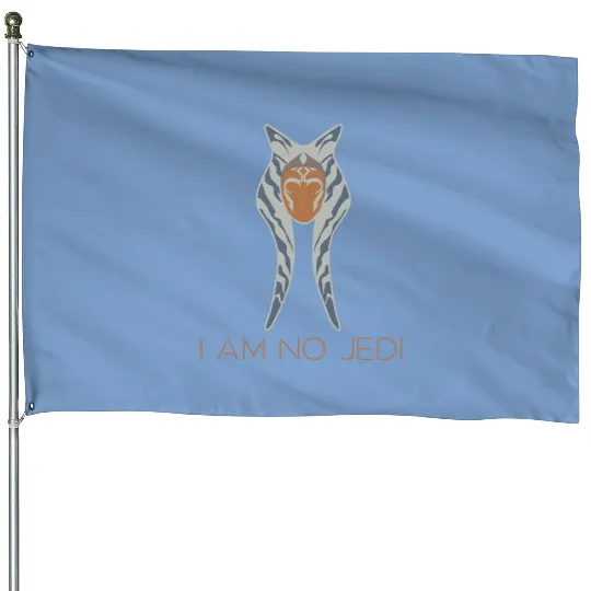 I Am No Jedi House Flags, Star Wars House Flags, Ahsoka Tano House Flags, Disney Star Wars House Flags