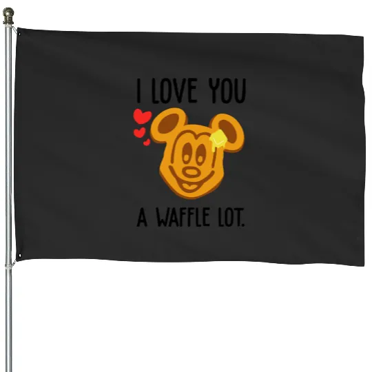 I Love You a Waffle Lot Mickey Waffle Disney House Flags, Disney Food House Flags