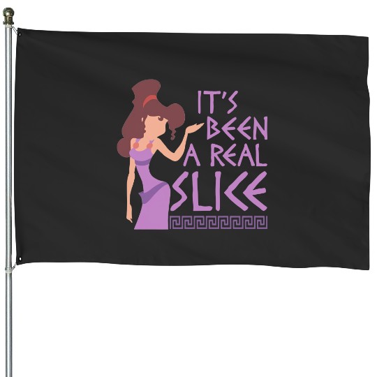 It's Been A Real Slice House Flags House Flags, Disney Megara Hercules House Flags