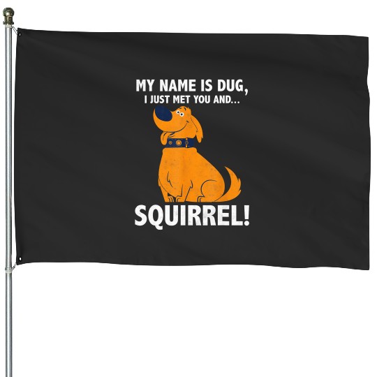 Disney Up My Name is Dug Squirrel Graphic House Flags