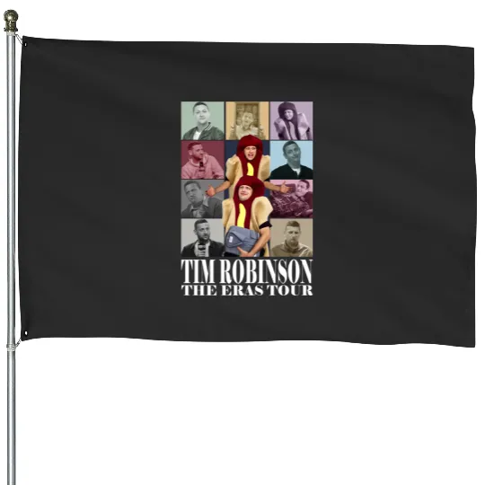 Discover Tim Robinson The Eras Tour Inspired House Flags, Tim Robinson House Flags, Tim Robinson Fan Gifts
