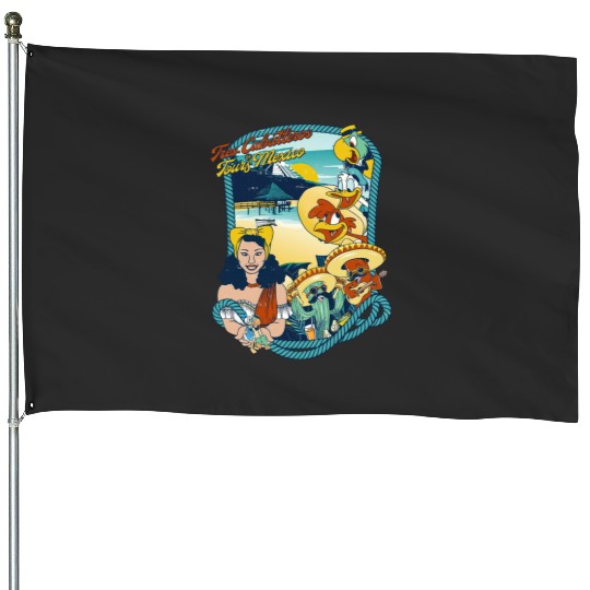 Latin American Disney Cartoon Three Caballeros House Flags, Tres Caballeros Tours of Mexico House Flags