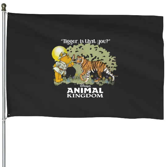 Tigger Is That You Funny Winnie The Pooh House Flags, Disney Animal Kingdom  House Flags, Disney Lion King House Flags