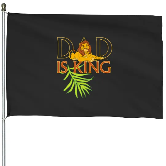Disney The Lion King Dad is King Mufasa & Simba Father’s Day House Flags