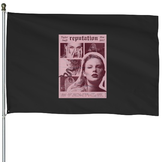 Reputation Taylorr Swift ) 1871 House Flags
