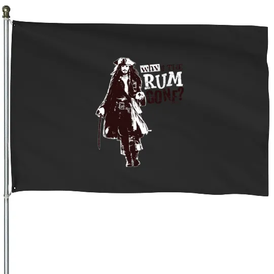 Disney Pirates of the Caribbean Jack Why Is The Rum Gone House Flags